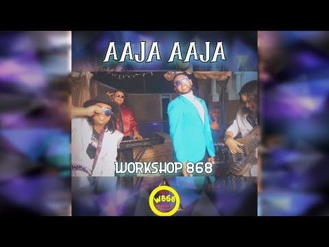 WorkShop 868 Band - Aaja Aaja | Official Music Video