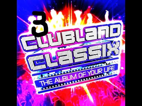 Clubland Classix The Album Of Your Life CD3 2008       #ClublandClassix #EvoMusic2021