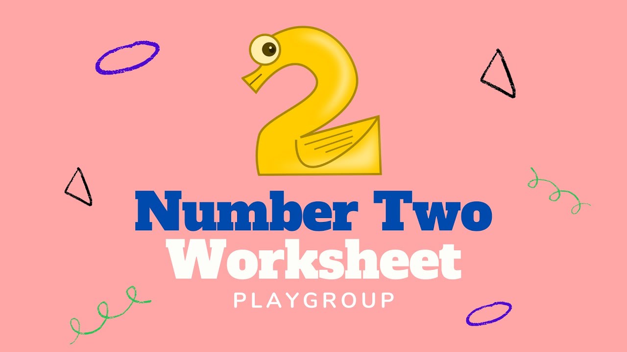 Number 2 Worksheet – Playgroup
