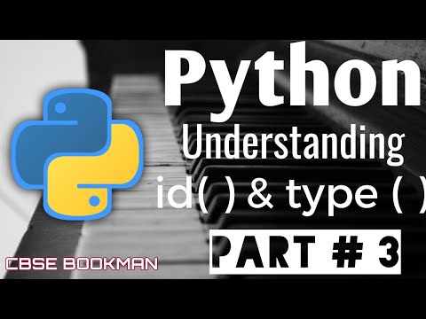 Understanding Id And Type Function Python Part 2 Ready Id Function Type Function
