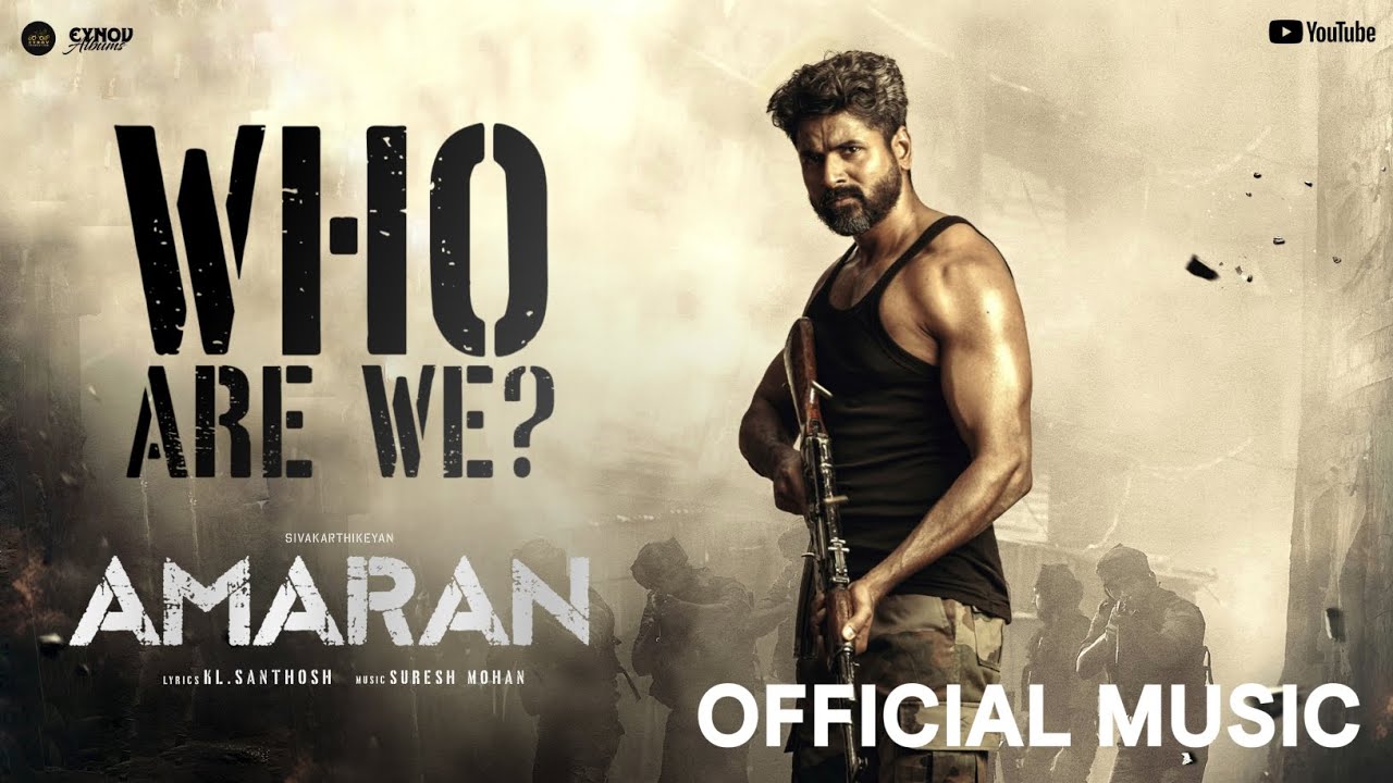 Who Are We Song Lyrics | Amaran (2024) | S. Daniel