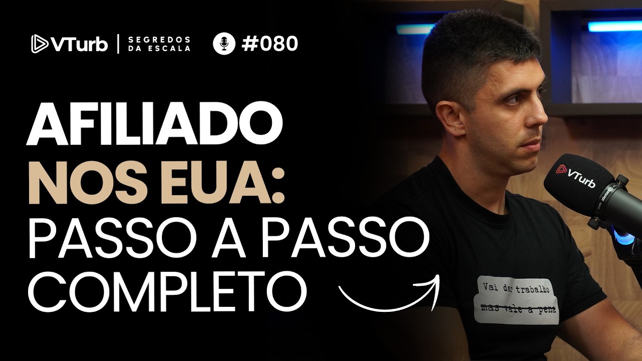Ele Já Fez Múltiplos 7D Como Afiliado Nos EUA | Thiago Boeira - Segredos da Escala #080