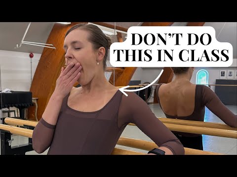 Don't be THAT dancer - must see ballet class etiquette for beginners!
