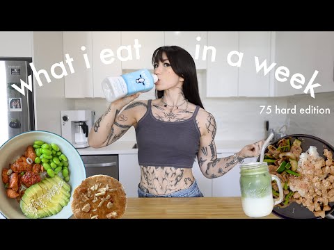 What I Eat In a Week on 75 Hard