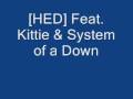 Feel Good - [hed] feat. system of a down and kittie ...