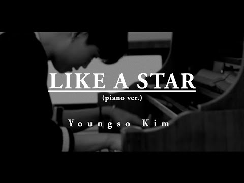 Youngso Kim - Like A Star (Piano ver.) | Official MV
