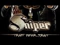 Sniper - Trait pour trait (Album Complet) [2006]