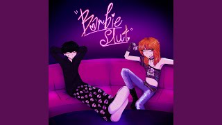 Cover art for barbie slut (feat. Pixel Hood)