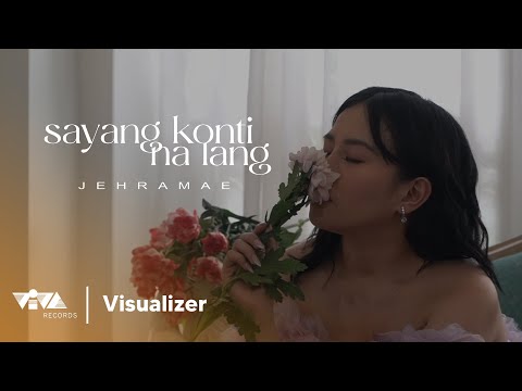 Sayng Konti Na Lang – Jehramae (Official Lyric Visualizer)