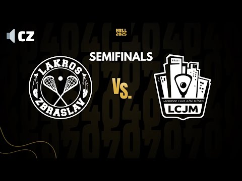 Lakros Zbraslav - SKL Jižní Město | CZ | SEMIFINALS | NBLL 2025 | National Box Lacrosse League