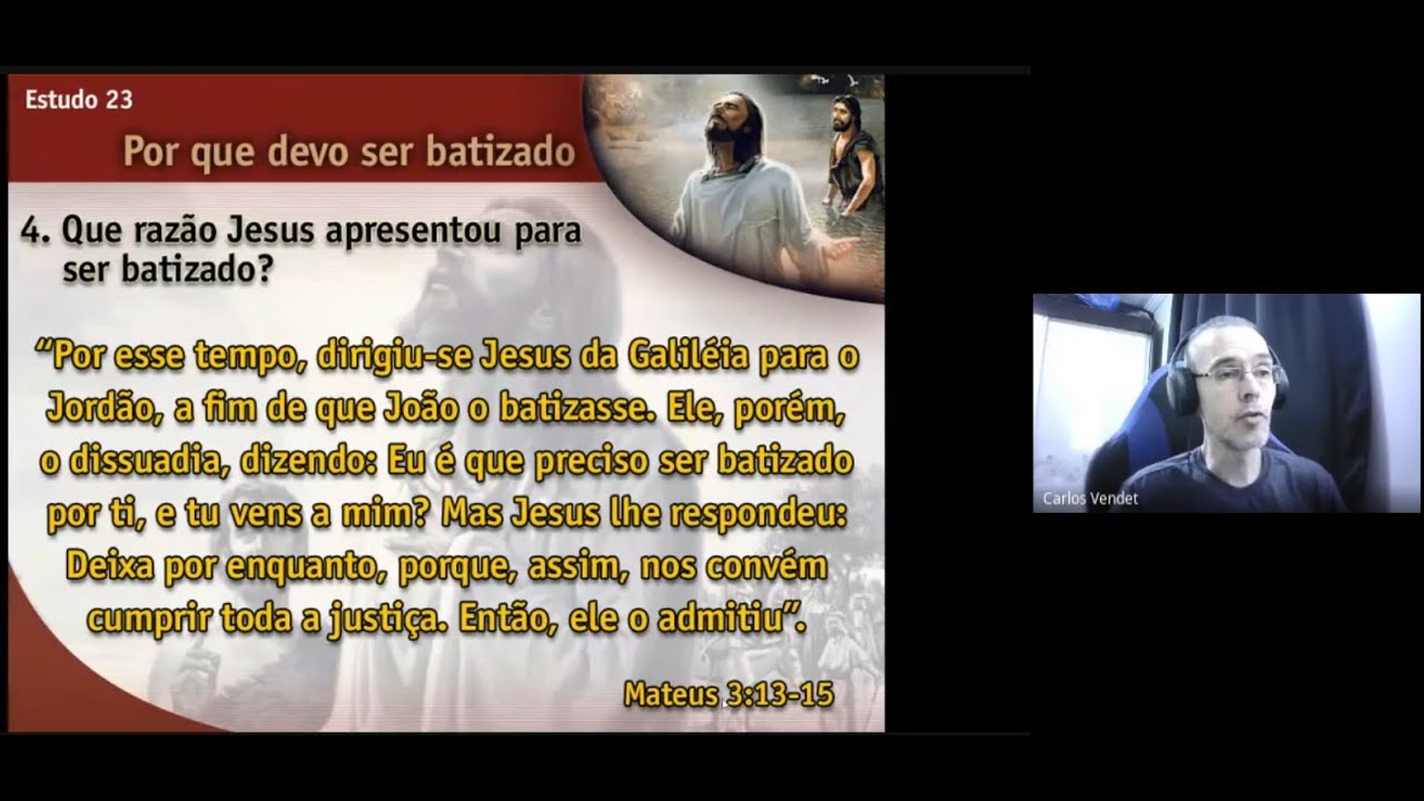 Estudo 23 - Por Que Devo Ser Batizado