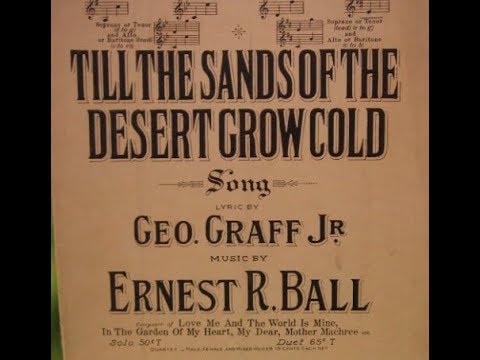 "Till the sands of the desert grow cold" Donald Chalmers on Edison  Amberol 1043 (1912)