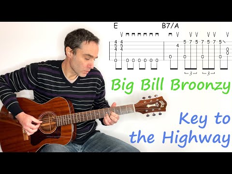 Key to the Highway - Big Bill Broonzy - Guitar lesson / tutorial / cover with tab
