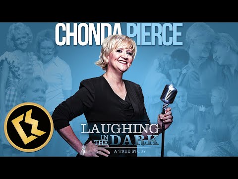 Chonda Pierce "Laughing In The Dark" | FREE FULL LENGTH FEATURE