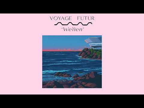 Voyage Futur - Wellen, 2023