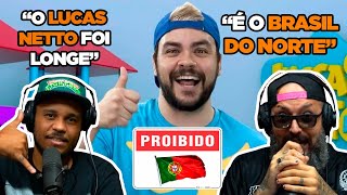 REAGINDO A PORTUGUESES BRAVOS PELA "COLONIZAÇÃO" BRASILEIRA KKKKK