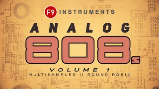 Video thumbnail for F9 Analog 808s ( Multisampled ) for Logic Pro, Ableton, Kontakt, Cubase Halion Sonic SE, MPC V2.11 by F9 Audio