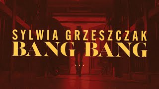 Kadr z teledysku BANG BANG tekst piosenki Sylwia Grzeszczak