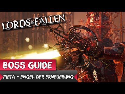 So besiegst du Pieta - die Frau der Erneuerung 😎 Ultimativer Lords of the Fallen Pieta Boss Guide