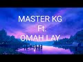 Master KG Ft. omah Lay - Sofa  Silahlane
