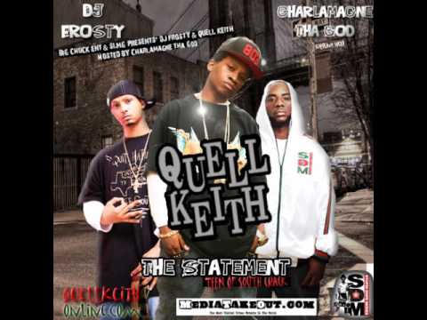 Quell Keith & Jigg Nevamind (Prod. By Zaytoven) [2009]