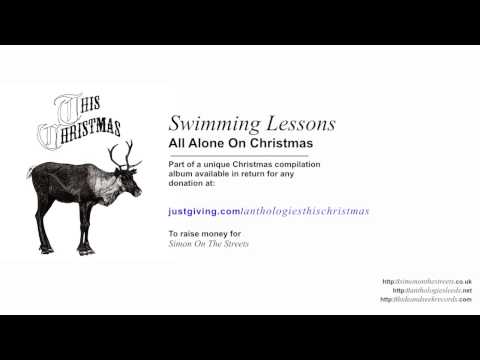 Swimming Lessons 'All Alone On Christmas'
