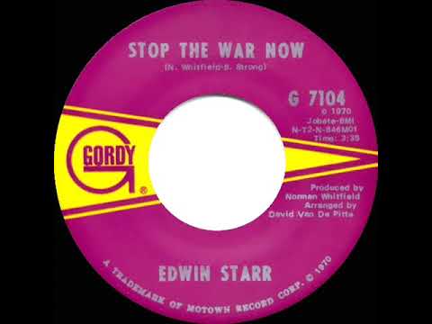 1971 HITS ARCHIVE: Stop The War Now - Edwin Starr (mono 45)