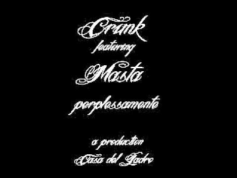 Crunk feat Masta - perplessamente