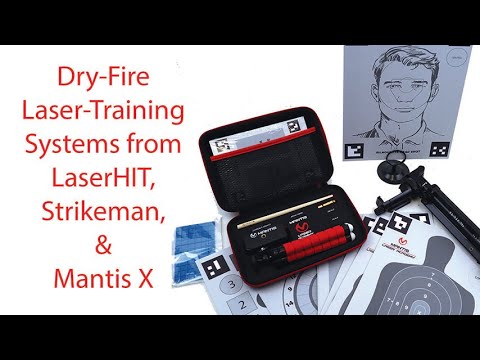 Dry-Fire Laser Training Systems from Mantis, LaserHIT, and Strikeman