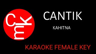 Download lagu CANTIK -  KARAOKE NADA WANITA  - KAHITNA mp3