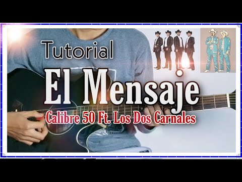 El Mensaje - Los Dos Carnales