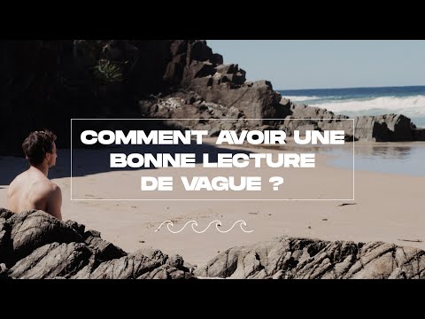 Apprendre à lire les vagues pour mieux se positionner dans l'eau
