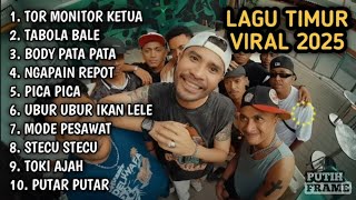 Download lagu LAGU TIMUR VIRAL 2025 TOR MONITOR KETUA TABOLA BALE BODY PATA NAGAPAIN REPOT PICA PICA mp3