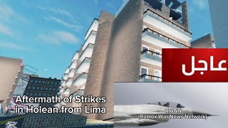 Aftermath of Strikes in Holean from Lima