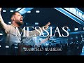 MARCELO MARKES MESSIAS AO VIVO