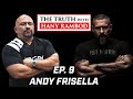 Episode 9: CEO of 1st Phorm Andy Frisella