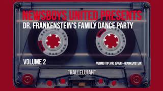 Newsboys UNITED - Dr. Frankenstein&#39;s Family Dance Party Vol. 2