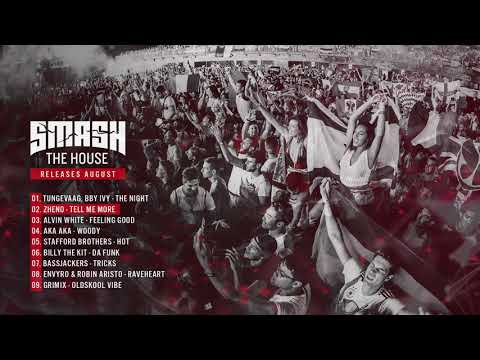 Dimitri Vegas & Like Mike present: Smash The House Radio August Releases