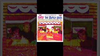 The Beach Boys- Love To Say Dada (SMiLE reconstruction)