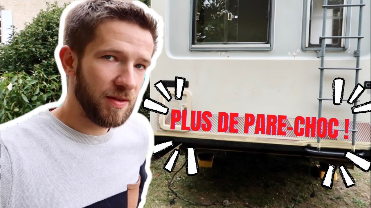 EP19. ON RÉPARE L'ARRIÈRE DU CAMPING-CAR