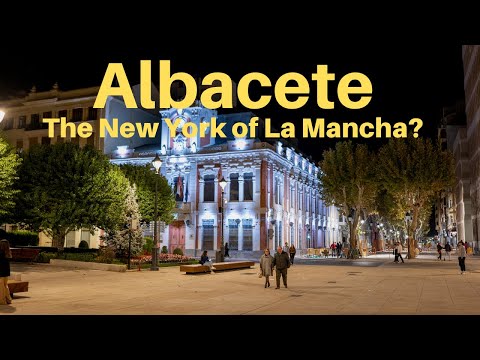 Is Albacete the New York of La Mancha? Find Out Now!