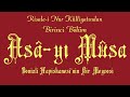Risale I Nur Külliyatı Asâ Yı Mûsa Denizli Hapishanesinin Bir Meyvesi Bölüm 1