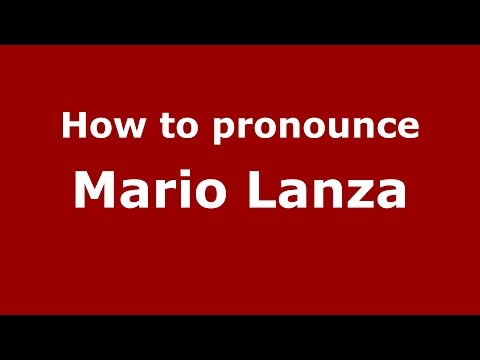 How to pronounce Mario Lanza (Italian/Italy)  - PronounceNames.com
