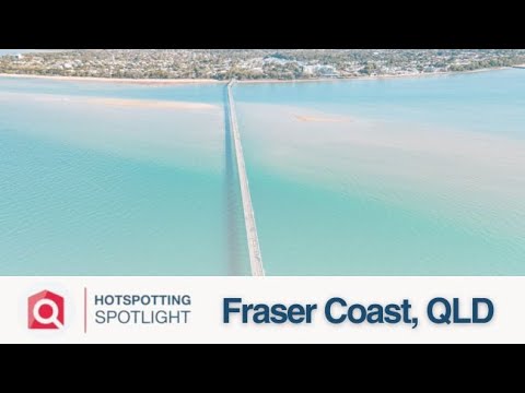Fraser Coast Property Investment 2026 | Hotspotting Spotlight On
