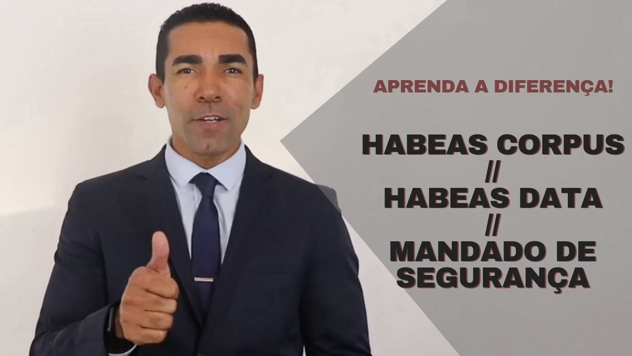 Aprenda a diferença entre habeas corpus, habeas data e mandado de segurança.