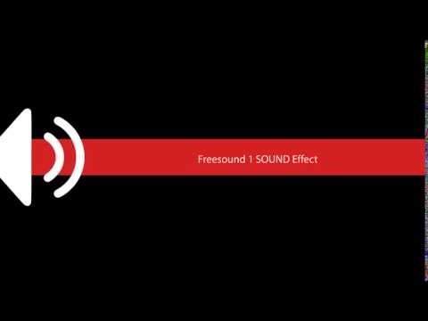 Freesound 1 SOUND Effect