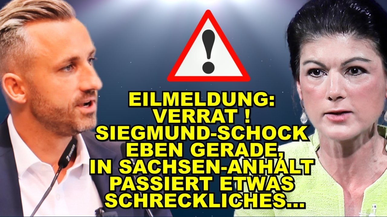 EIL: VERRAT! Siegmund-SCHOCK EBEN!