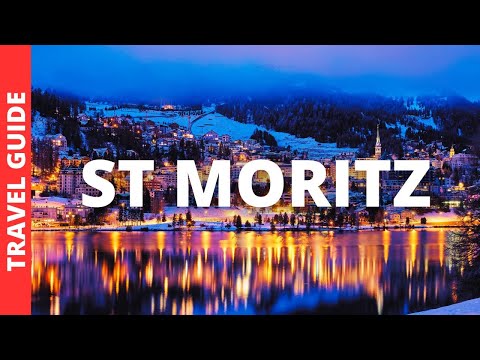 St Moritz Switzerland Travel Guide: 13 BEST Things To Do In St Moritz