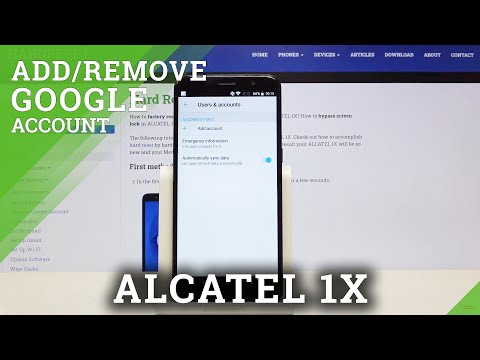 How to Add Google Account on ALCATEL 1X - Remove Google Account