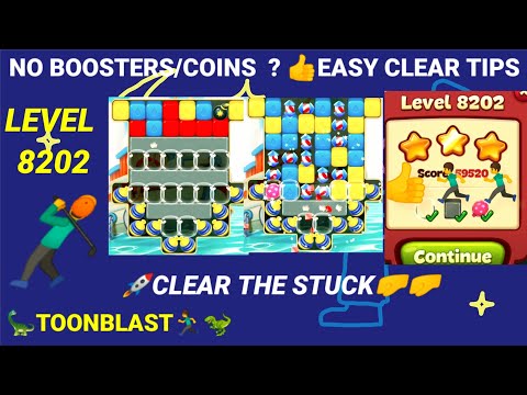 Toon Blast Level 8202 - No Boosters 3✨👍GOOD TIPS🏃🦖